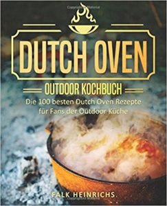 Dutch oven Kochbuch